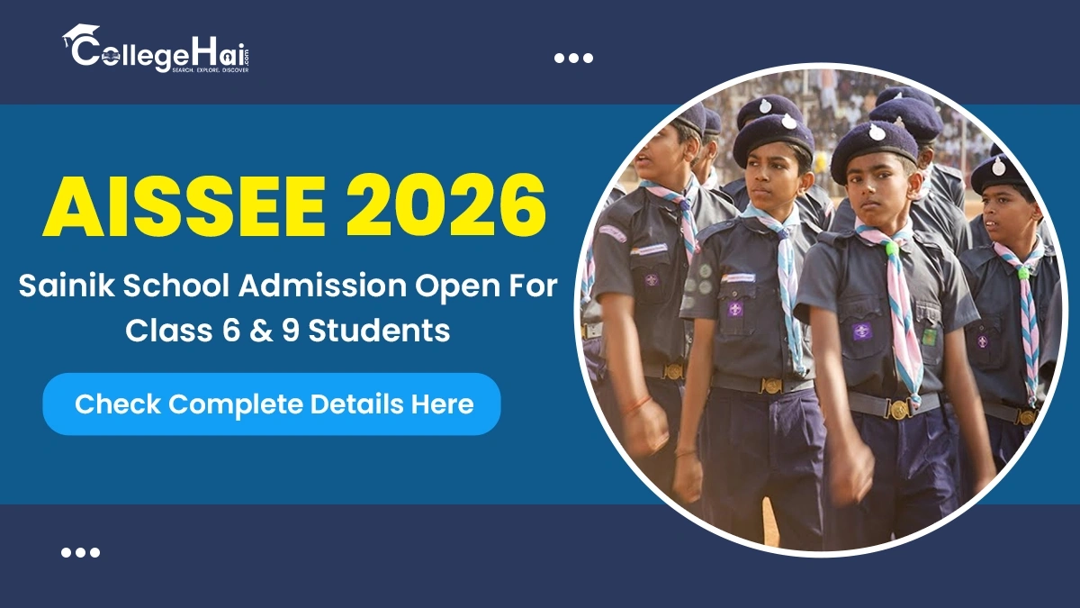 AISSEE 2026 Sainik School Admission Open For Class 6 And 9 