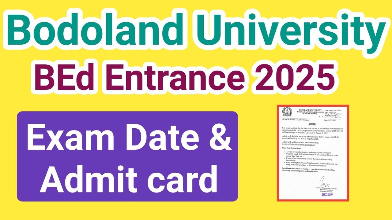 bodoland university b ed entrance 2025 exam date and admit card download