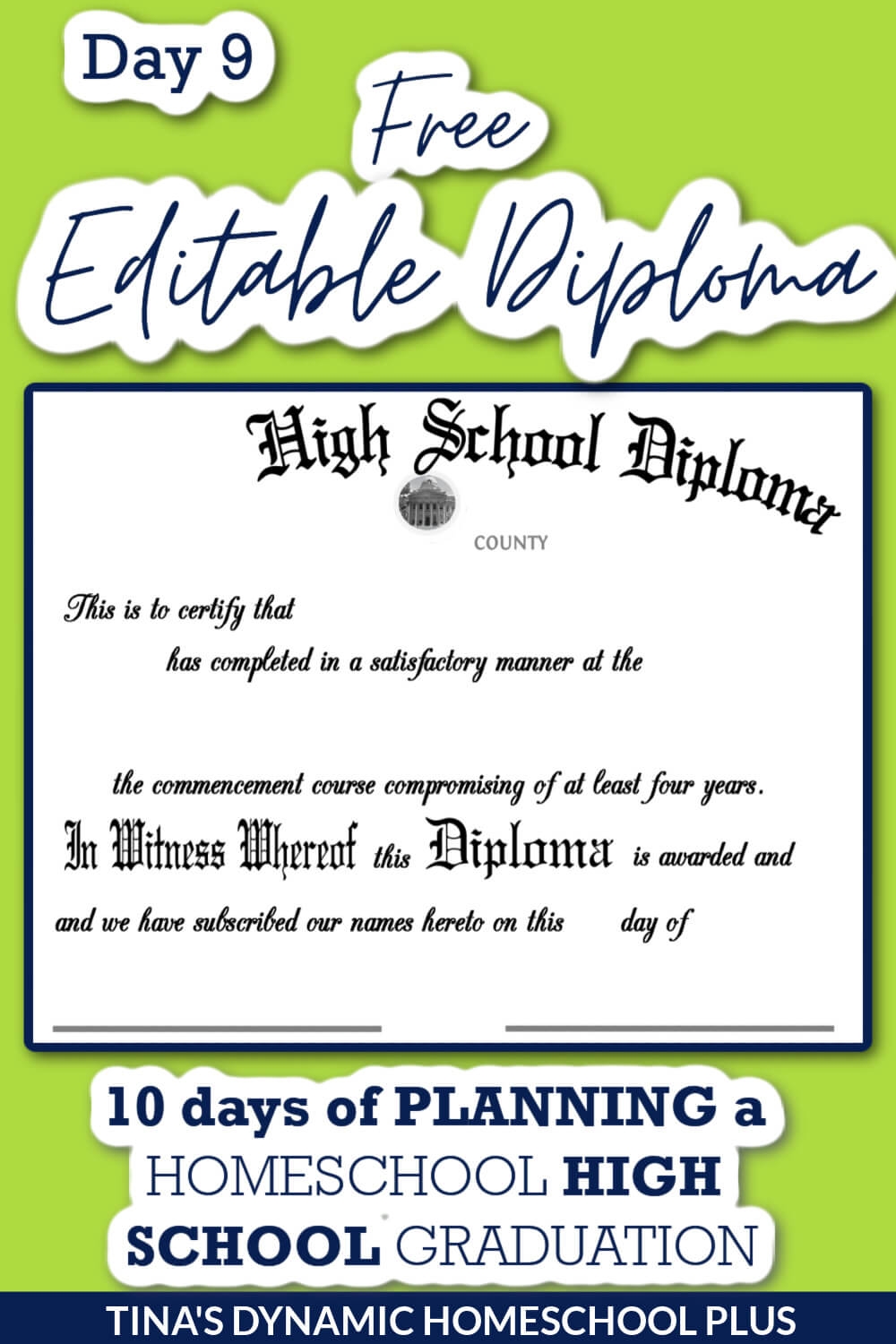 Free Editable High School Diploma Template Day 9 Of 10 Days Of A 