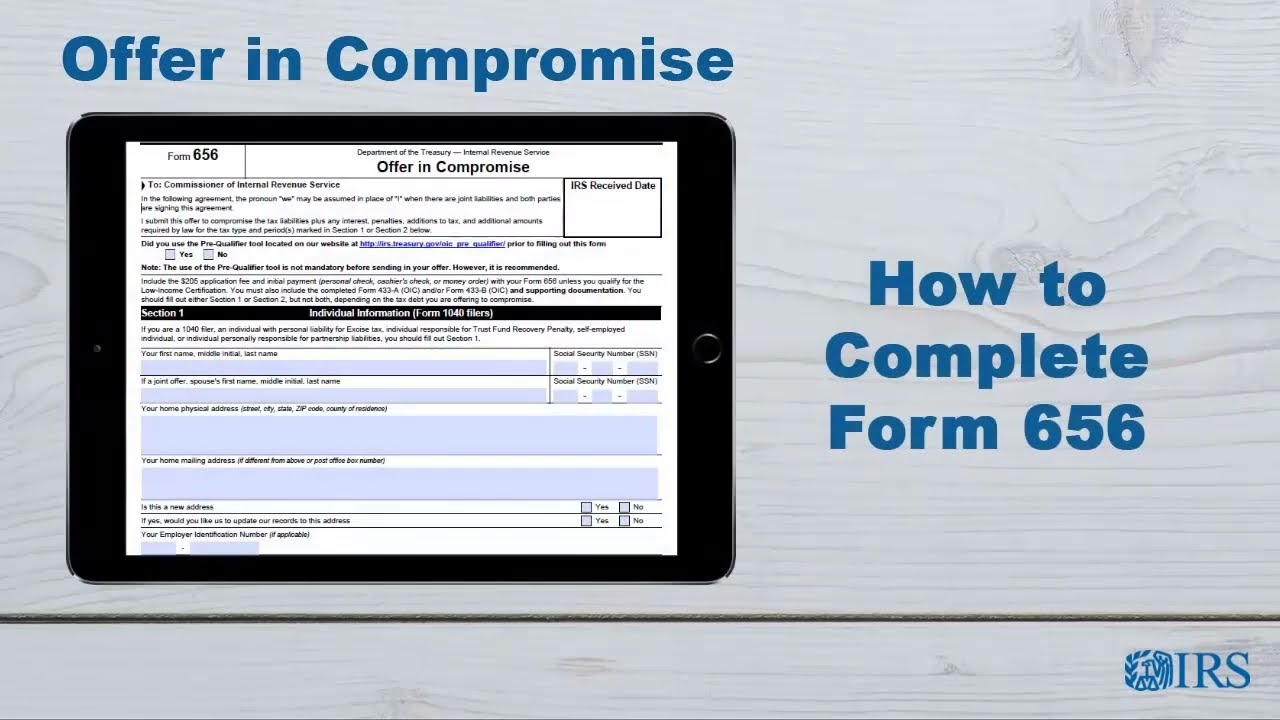 How To Complete Form 656 OIC Offer In Compromise