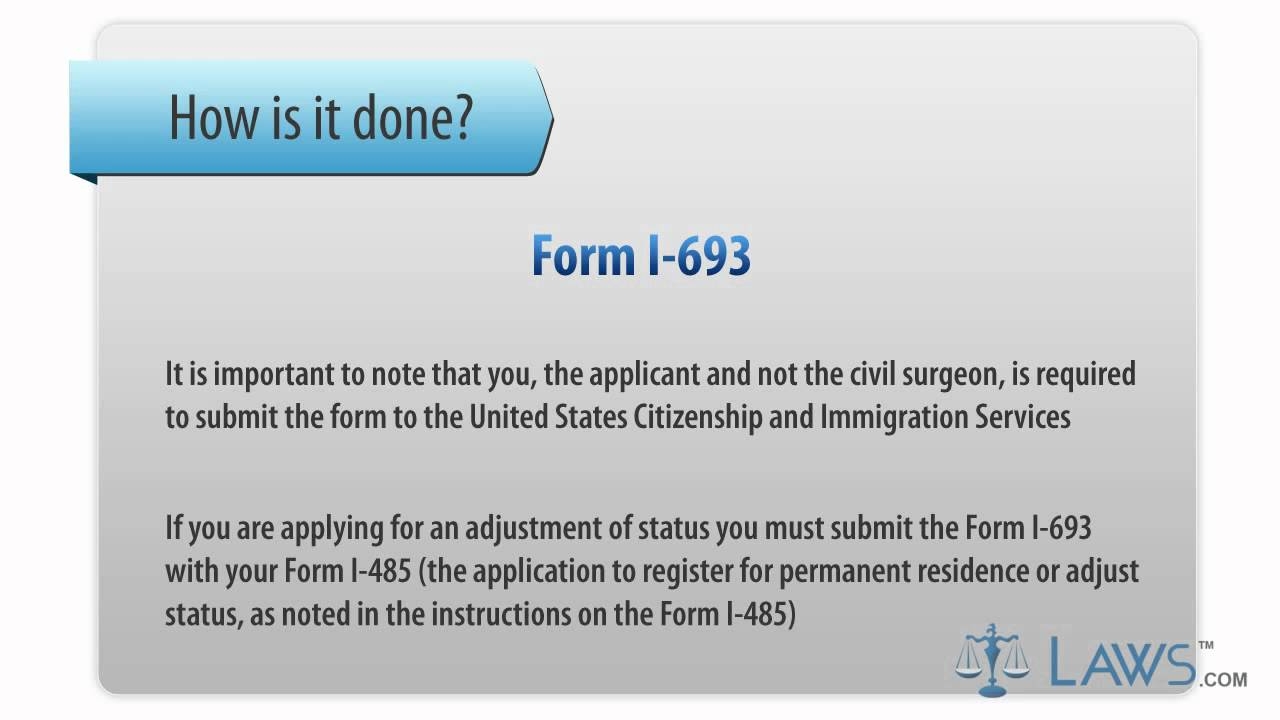 Learn How To Fill The I 693 Form Medical Examination And Vaccination Report