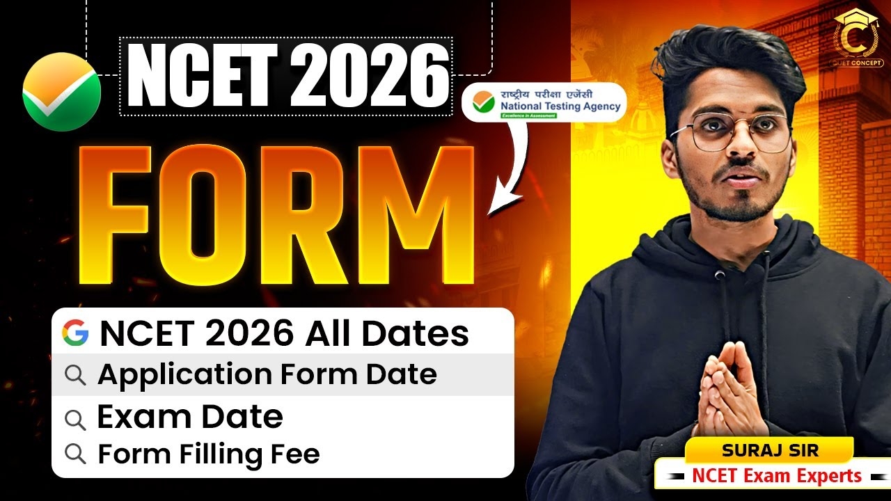 NCET 2026 Complete Date Sheet Out NCET 2026 Application Form Date Exam Date