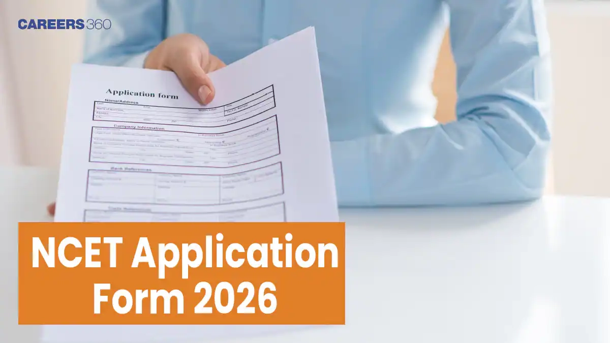 NCET Application Form 2026 Registration How To Apply Online 