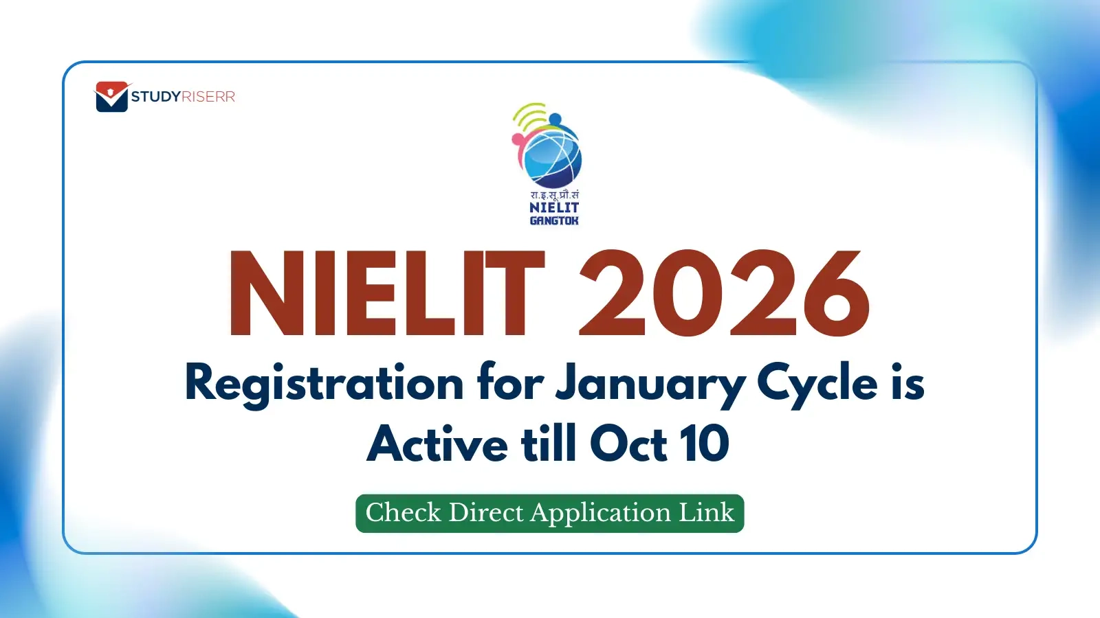 nielit registration 2026 for january cycle is active till oct 10