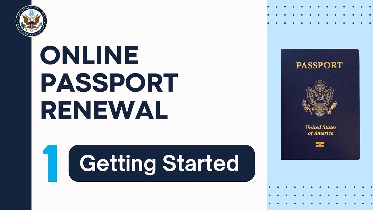 Online Passport Renewal Getting Started