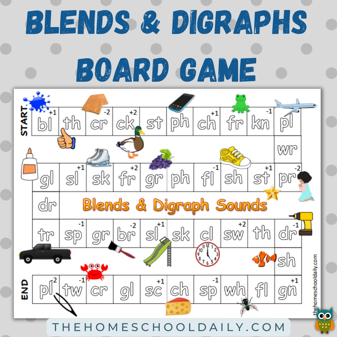 Blends amp Digraphs Board Game The Homeschool Daily
