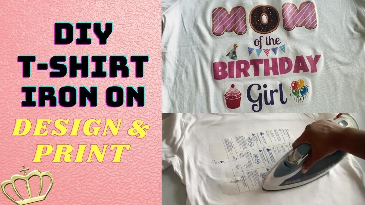 DIY T shirt Iron On How To Design And Print Your Own T shirt