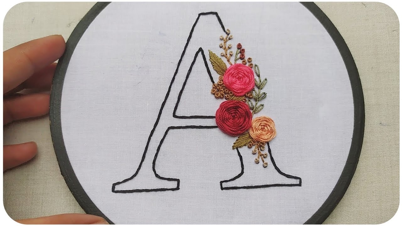 Floral Monogram A Embroidery Tutorial How To Embroder Letters Embroidery Video Let s Explore