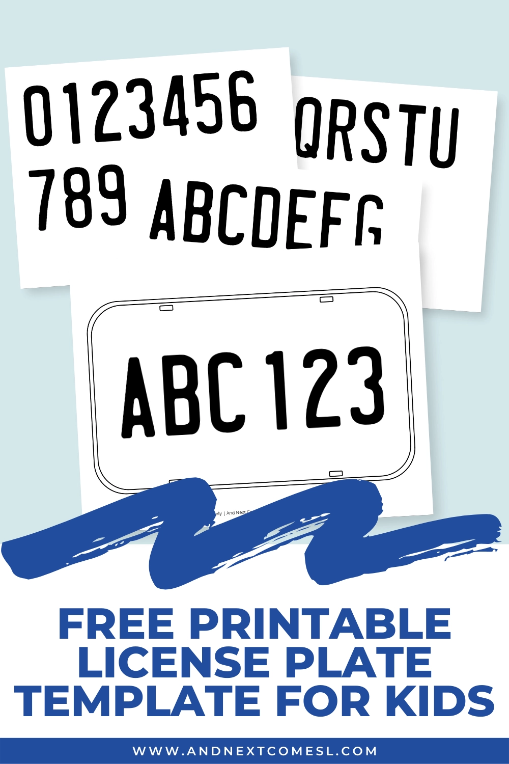 Free Printable License Plate Template For Kids And Next Comes L 