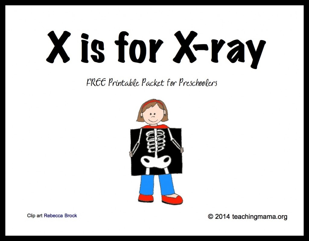 Free X Is For X ray Letter X Printables