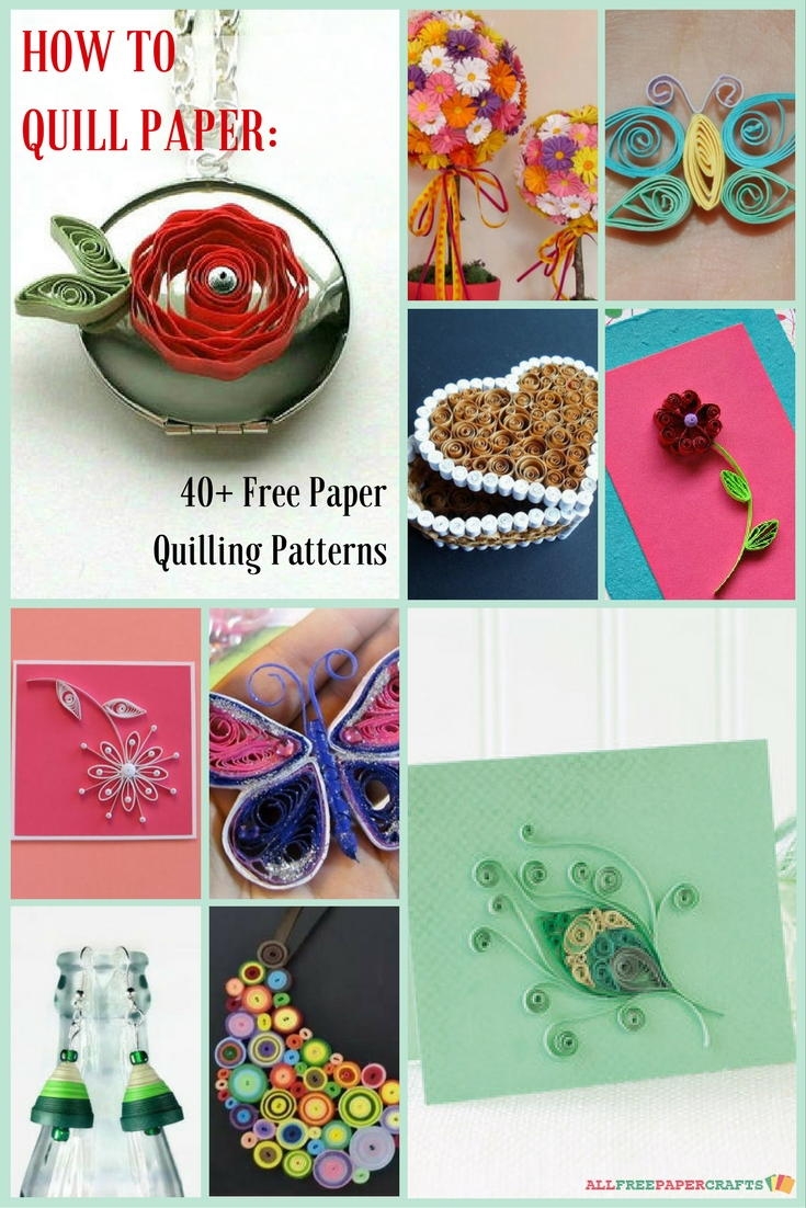 How To Quill Paper 40 Free Paper Quilling Patterns 