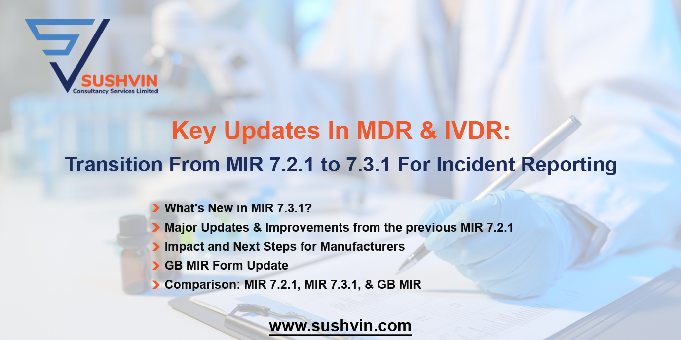 Key Updates In MDR amp IVDR Transition From MIR 7 2 1 To 7 3 1 For 