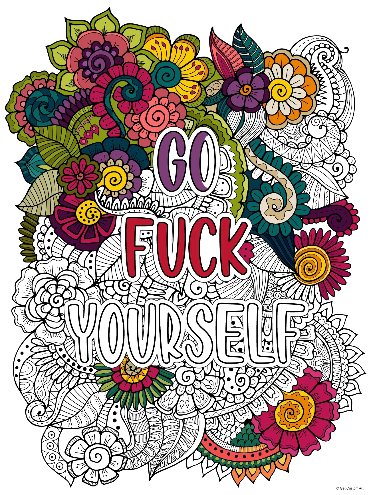 Large Funny Quote Go Fuck Yourself Cuss Words Coloring Poster Adult