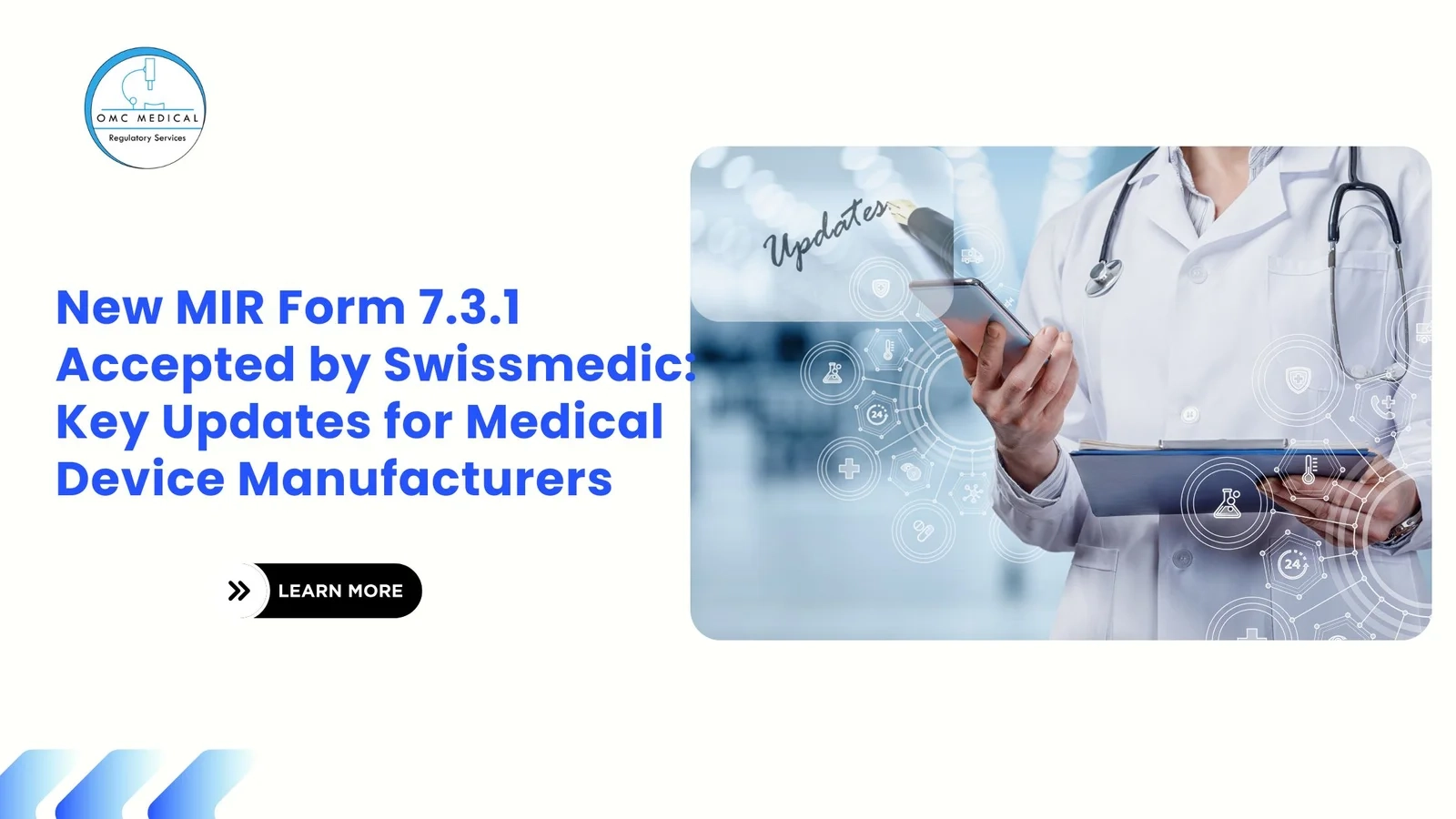 Mir Form Medical Devices