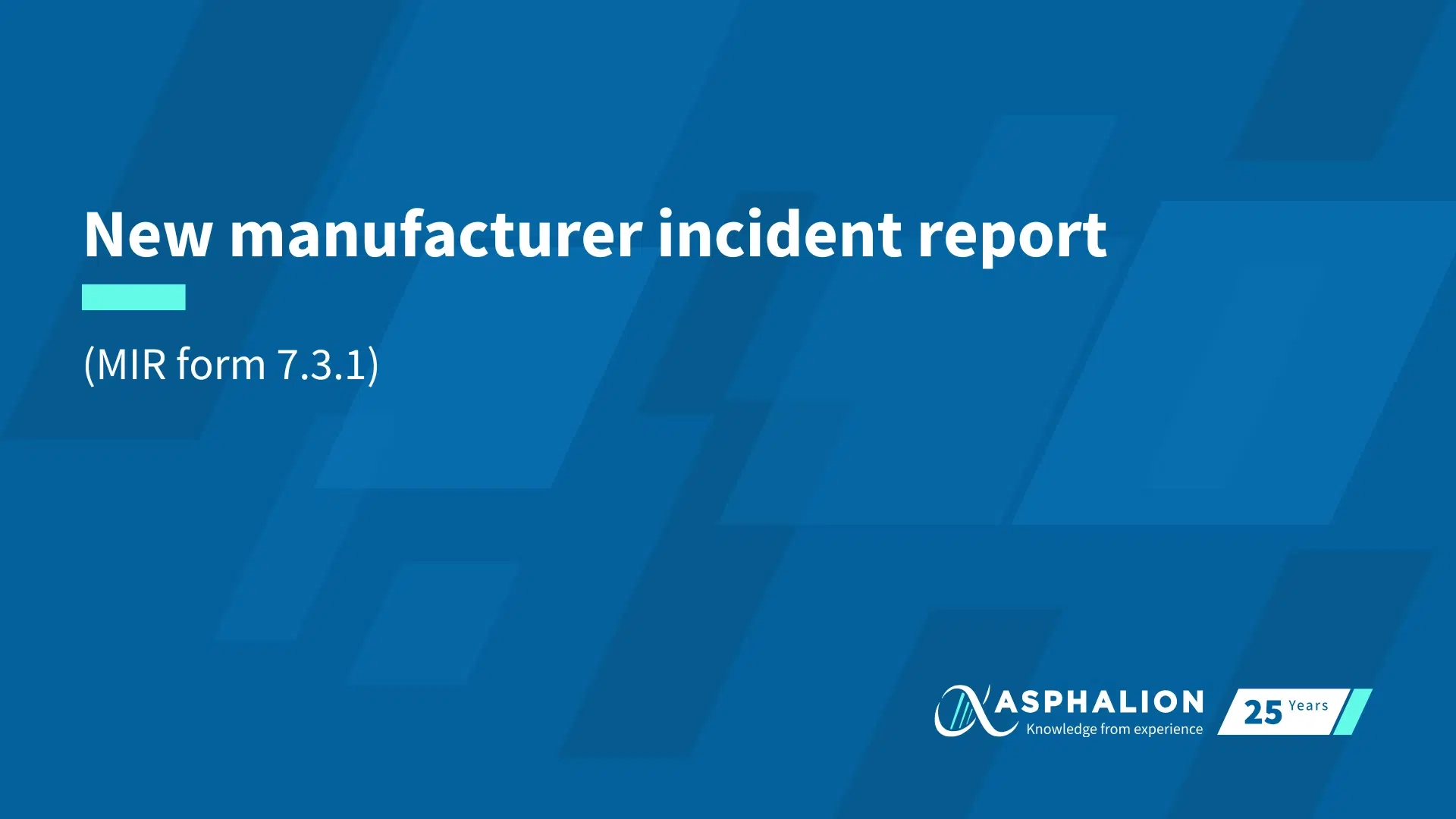 New NEWS Major Update For Medical Device Manufacturers MIR 