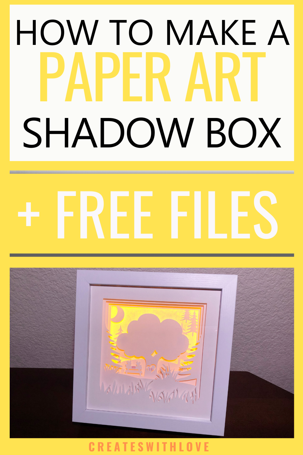 Shadow Box Paper Art Creates With Love