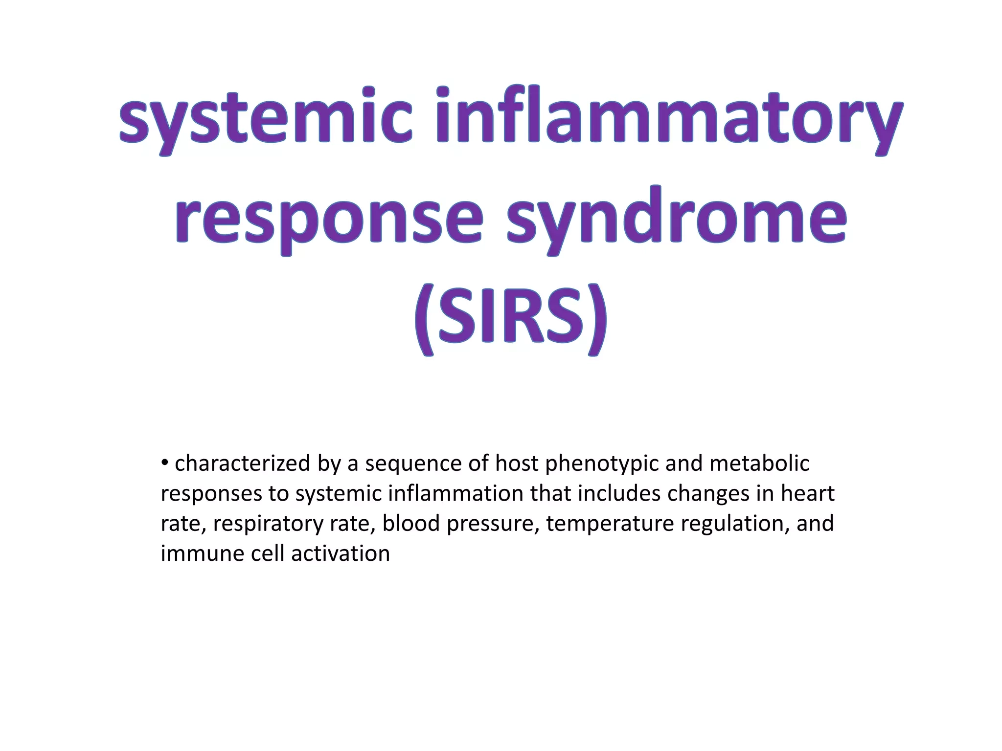 Systemic Inflammatory Response Syndrome SIRS PPTX