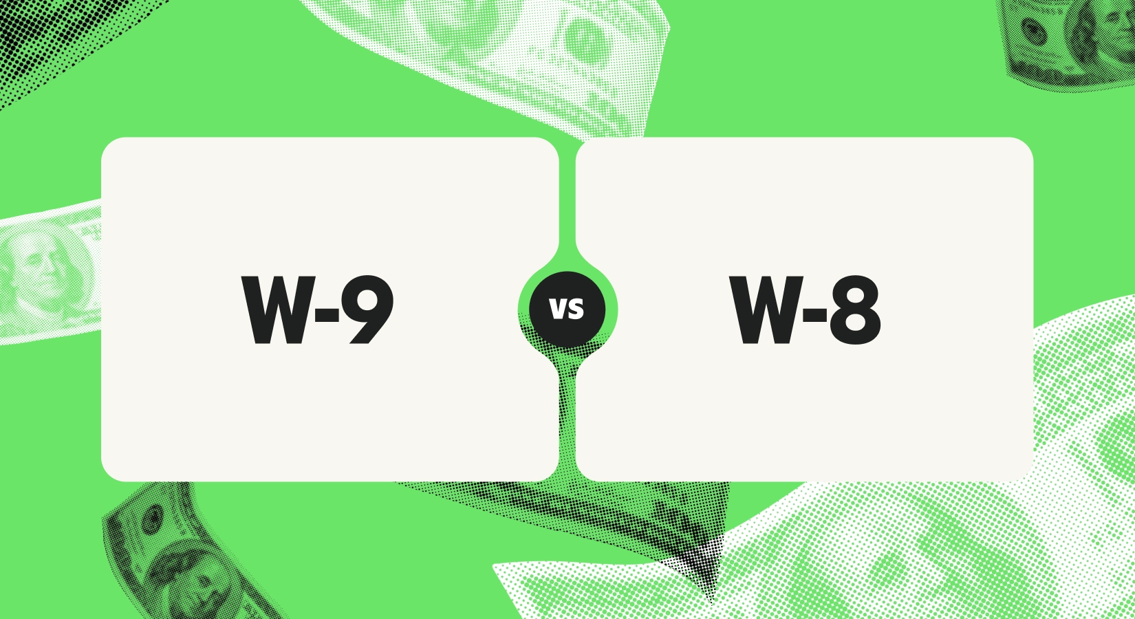W 8 Vs W 9 What s The Difference 